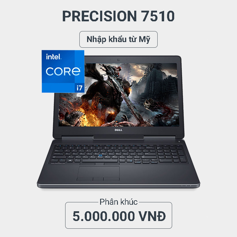Dell Precision 7510 gia re - Laptop Do Hoa cao cap Dell Precision 7510 gia re - Laptop Do Hoa cao cap