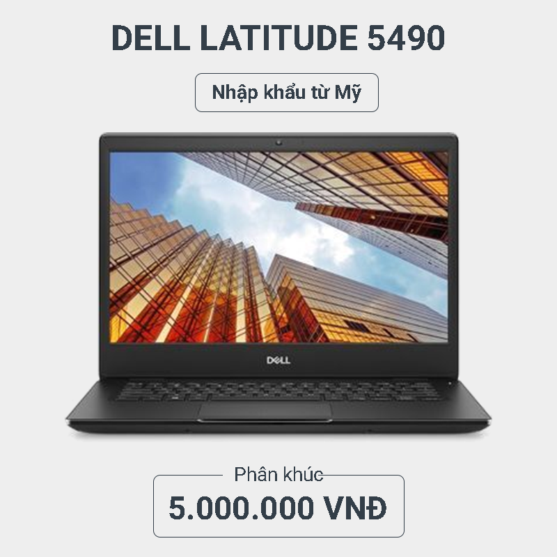 Dell Latitude 5490 Laptop Van Phong Gia Re Dell Latitude 5490 Laptop Van Phong Gia Re