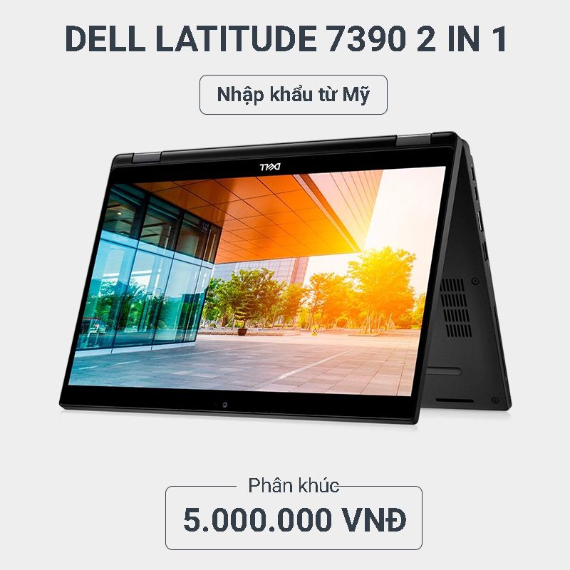Dell Latitude 7390 2in1 Laptop Van Phong Gia Re hanoilaptop.com Dell Latitude 7390 2in1 Laptop Van Phong Gia Re hanoilaptop.com