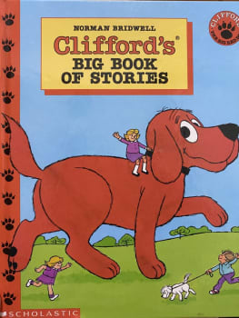 Clifford's Big Book of Stories