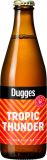 Dugges Stillwater Artisanal Tropic Thunder