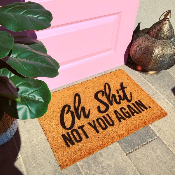 Oh - Not You Again! Funny Doormat | hardtofind.
