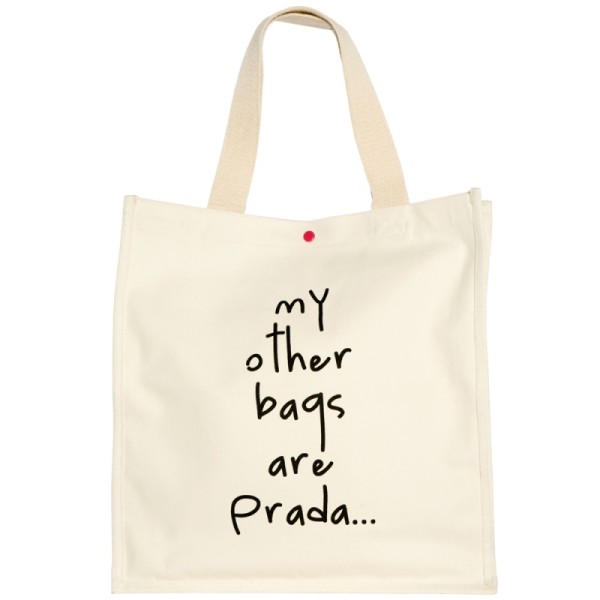 All My Other Bags are Prada…