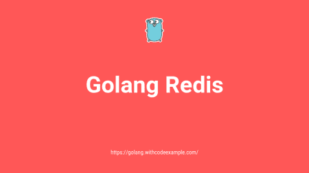 Golang Redis: Building Efficient and Scalable Applications