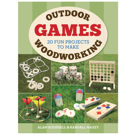 Taunton Outdoor Games Woodworking 20 Fun Projects To Make