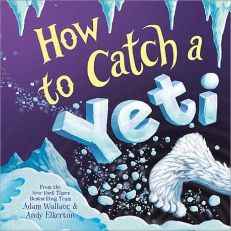 Sourcebooks How to Catch a Yeti, 40 Pages