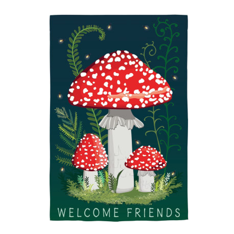 Evergreen Welcome Friends Mushroom Flag