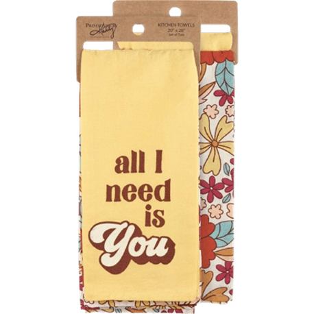 Primitives By Kathy All I Need Is You Kitchen Towel Set