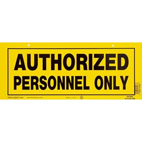 Hillman Yellow & Black Plastic Authorized Personnel Only Sign, 6 x 15 in.