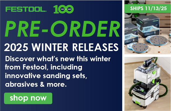 Festool Pre-orders.
