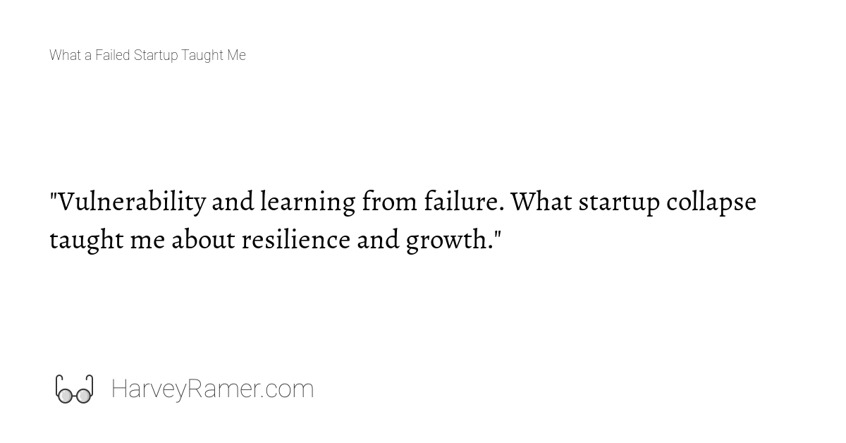 3-high-quality-lessons-from-a-failed-startup