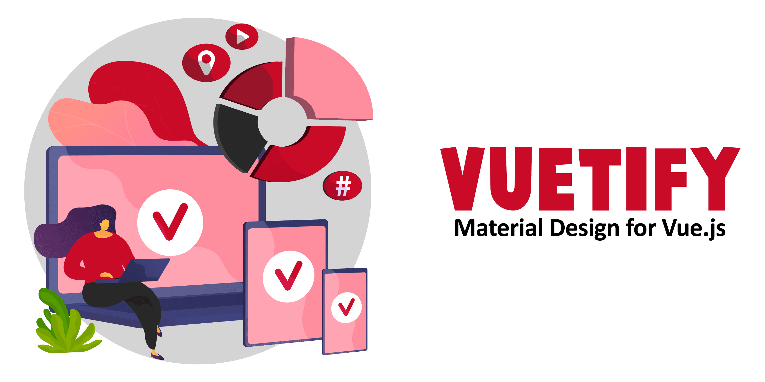 Vuetify - Material Design for Vue.js