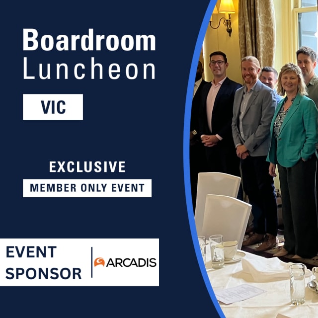Boardroom Luncheon with Priscilla Radice, Chief Executive Officer, Victorian Health Building Authority