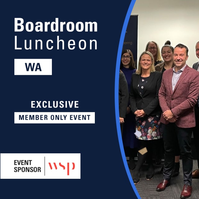 Boardroom Lunch with Nicole Lockwood, Chairperson, and Phil Helberg, CEO, of Infrastructure WA