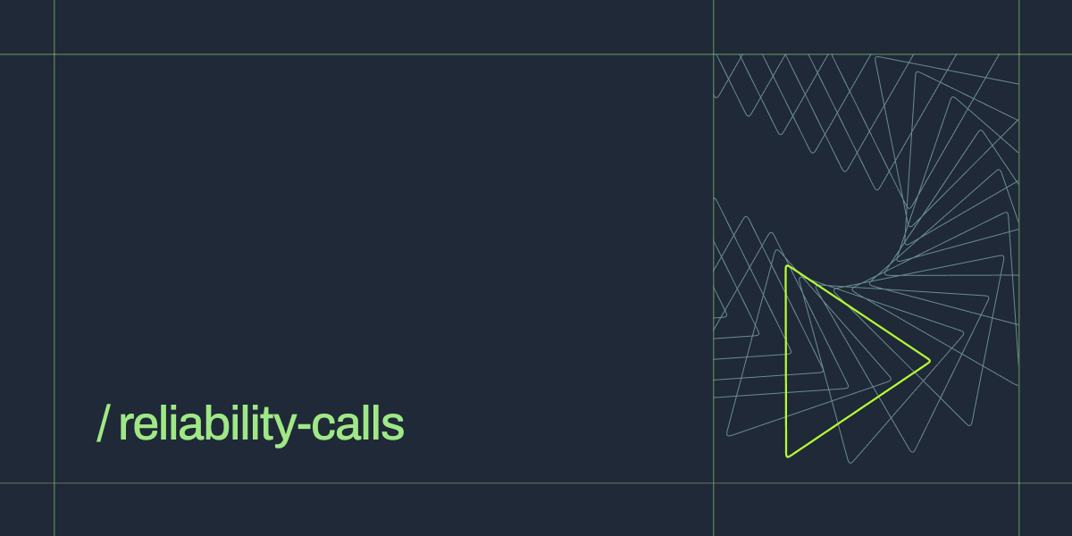 Reliability Calls #3: AI Automation that actually works: $100M, messy data, zero surprises