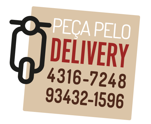 Peça pelo delivery. Telefone: 2896-6562 ou 93432-1596