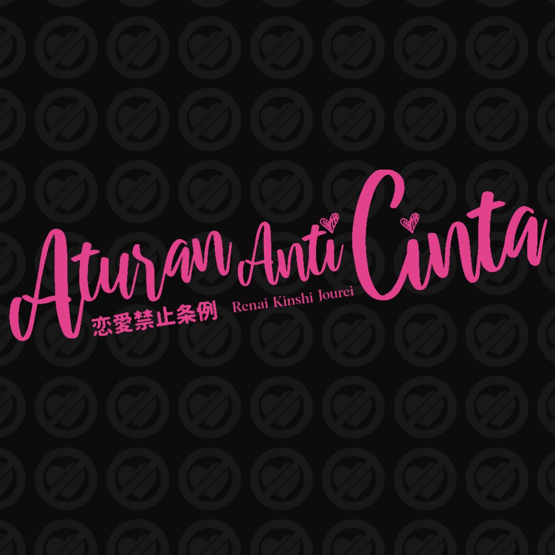 Aturan Anti Cinta