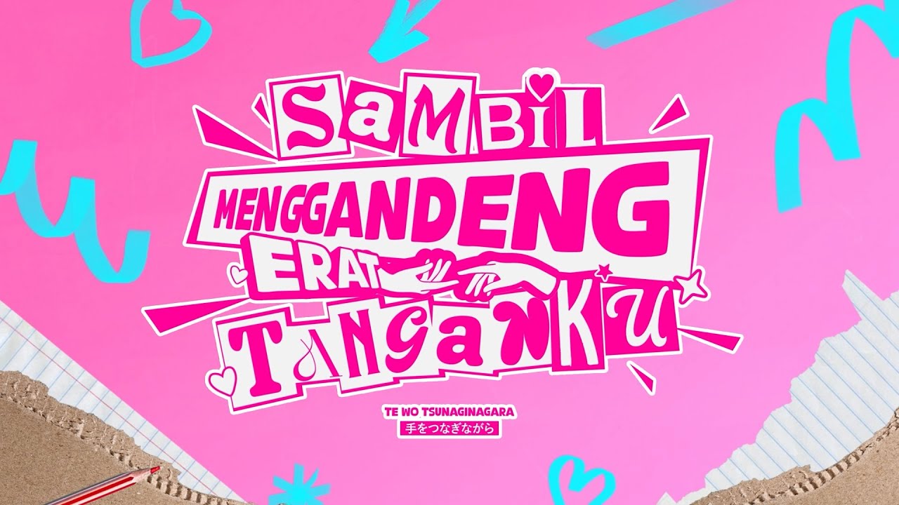 Sambil Menggandeng Erat Tanganku