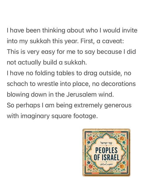 The peoples of Israel are all welcome this #sukkot
