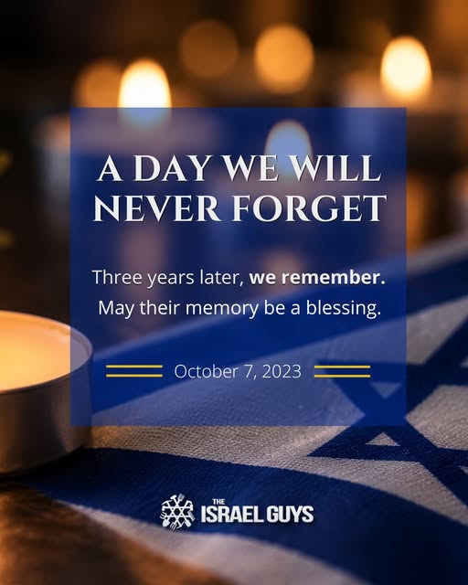 Three years have passed, and our hearts still ache.🕯️
We stand with Israel and with every person touched by what happened on October 7…