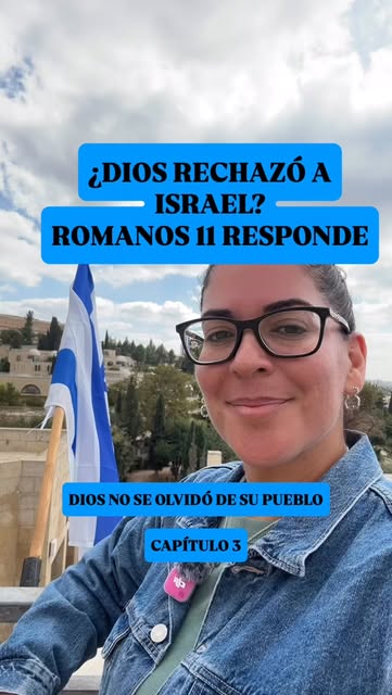 🇮🇱 DIOS NO SE OLVIDÓ DE SU PUEBLO | CAPÍTULO 3 (FINAL)

¿Acaso Dios rechazó a su pueblo? ¡De ninguna manera!

📖 Romanos 11:1

Las prom…