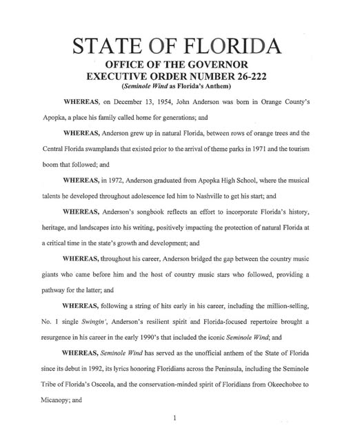 Today I issued an Executive Order designating “Seminole Wind” by John Anderson as the official anthem of Florida.
I have also directed…