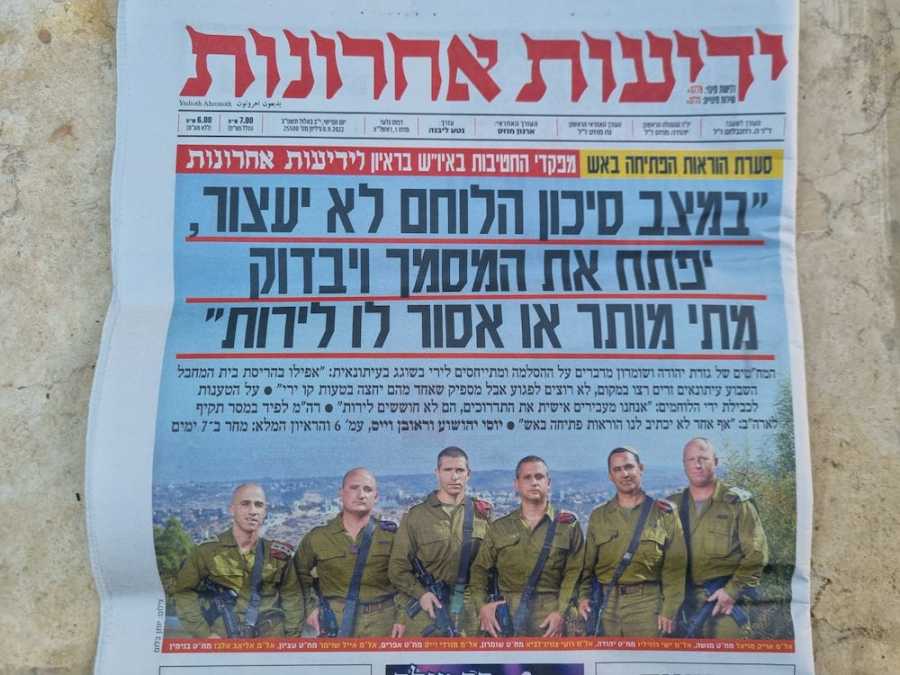Front-page of the Hebrew newspaper, Yedioth Ahronoth, on Sept. 8, 2022. Headline is translated as “In a dangerous situation, a soldier will not stop, open a document and check whether it’s permitted or forbidden to shoot.”