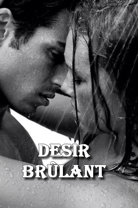 Désirs Brûlants