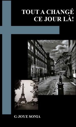 Tout a changé ce jour-là