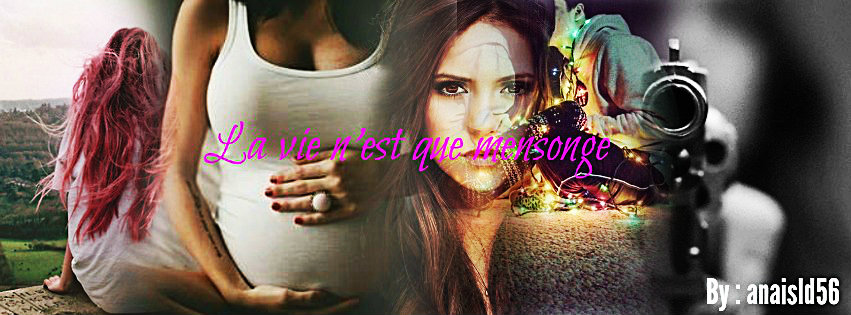 La vie n'est que mensonge