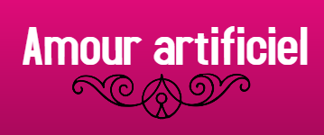 Amour artificiel