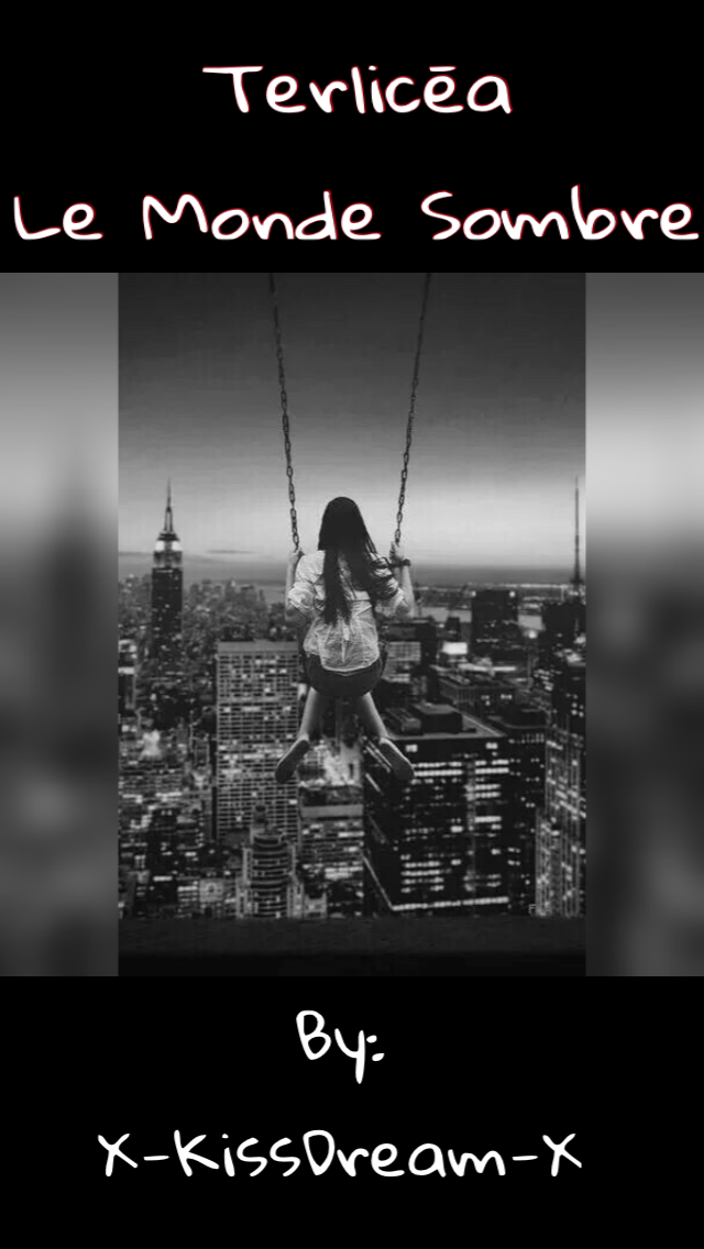 Terlicēa Le Monde Sombre