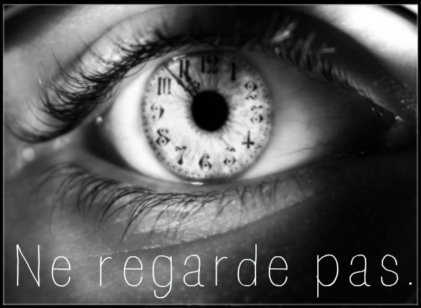 Ne regarde pas.