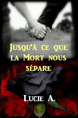 Jusqu'à ce que la mort nous sépare
