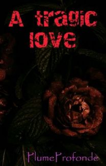 A Tragic Love