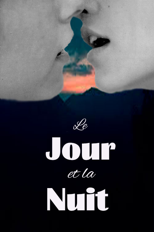 Le jour et la nuit