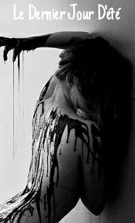 LE DERNIER JOUR D'ETE