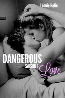 DANGEROUS LOVE