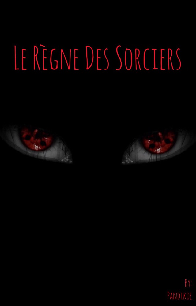 Le règne des Sorciers