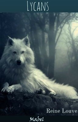 Lycans, Reine Louve