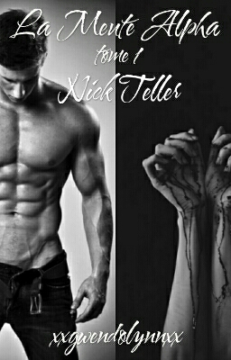La meute Alpha : Nick Teller