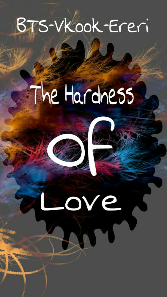 The Hardness of love