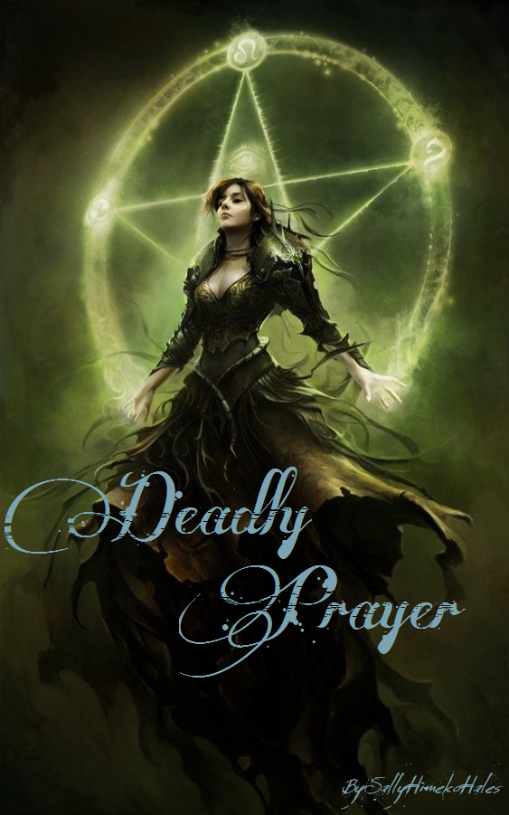 Deadly Prayer