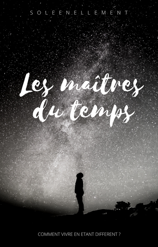 Les maîtres du temps