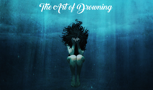 The Art Of Drowning