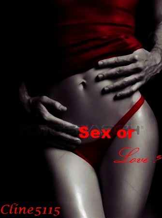 Sex or love?
