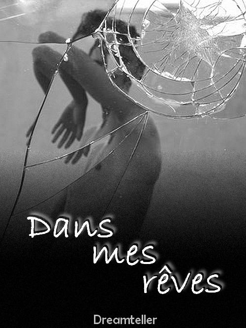 Dans mes rêves