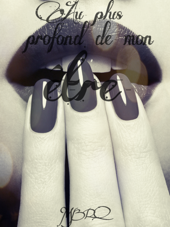 Au plus profond de mon être