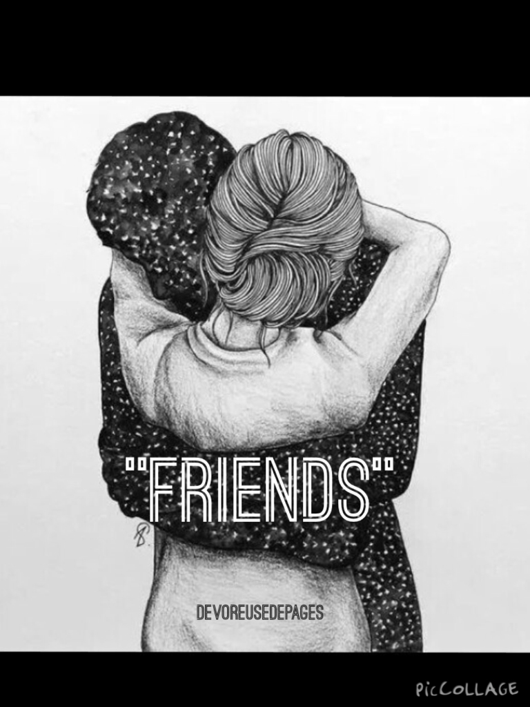 "FRIENDS"
