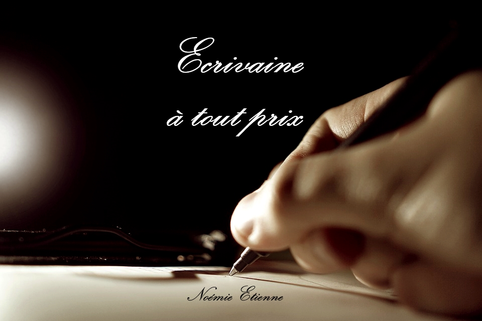 Écrivaine à tout prix